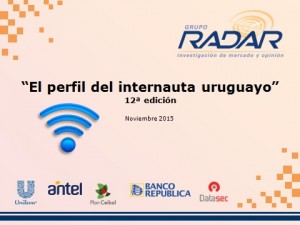 Lee más sobre el artículo El Perfil del Internauta Uruguayo – 12ª edición 2015